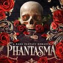 ARC Review: Phantasma