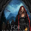 ARC Review: For Warriors!