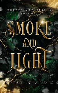 ARC Review: Smoke and Light