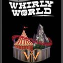ARC Review: Whirly World